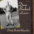 Dave Brubeck - Private Brubeck Remembers Dave Brubeck - Private Brubeck Remembers